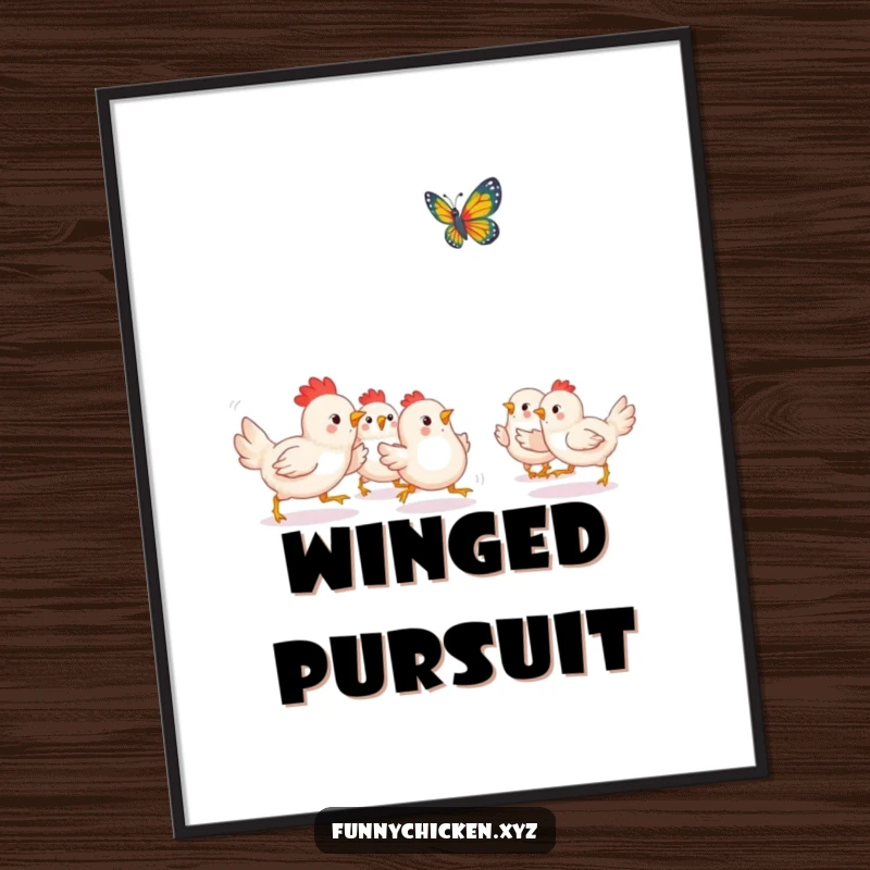 Funny Kawaii chicken digital art print, showing chickens playfully chasing a fluttering butterfly, a vibrant and joyful illustration.