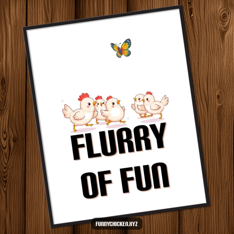 Funny Kawaii chicken poster of chickens playfully chasing a fluttering butterfly, a vibrant and energetic illustration.