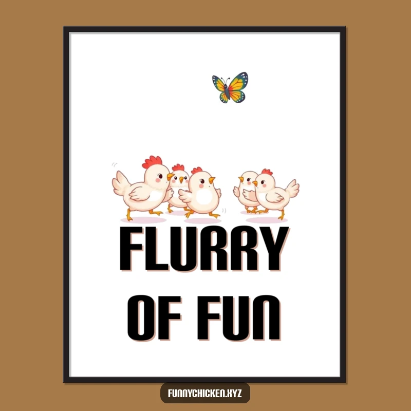 Funny Kawaii Chicken Butterfly Poster - Joyful Chase Art