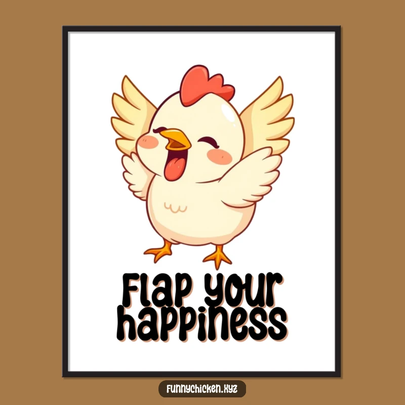 Funny Chicken Grin Poster: Excited Art, Vibrant & Cheerful Funny Gift