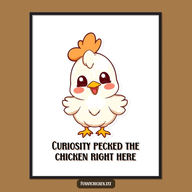 Free Printable Curious Chicken Wall Art: Funny Character Design, Downloadable Decor