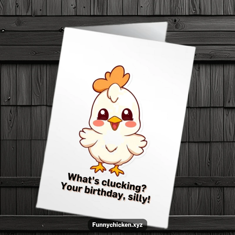 Funny Free Printable Chicken Birthday Card featuring a joyful chicken with its head cocked, looking curious, a humorous digital download.