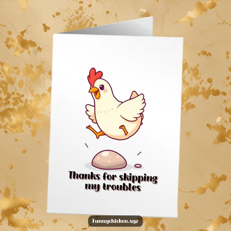 Funny Free Printable Thank You Card: An excited Kawaii chicken joyfully leaping over a small, shiny pebble.