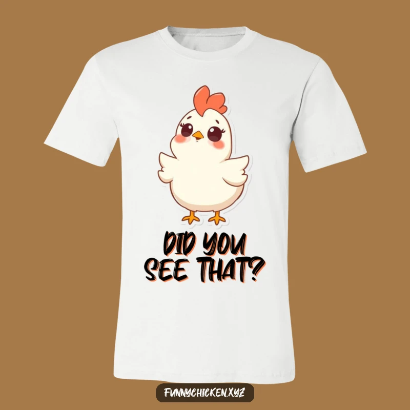 Funny Surprised Chicken T-Shirt, Shocked Look, Ideal Comical Gift